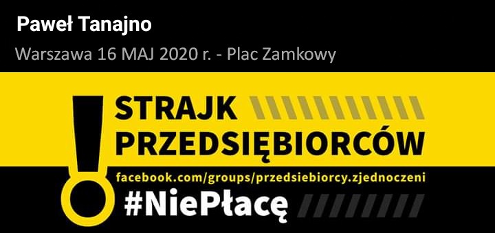 Strajk Przedsiębiorców w Warszawie 16 maja 2020 r.